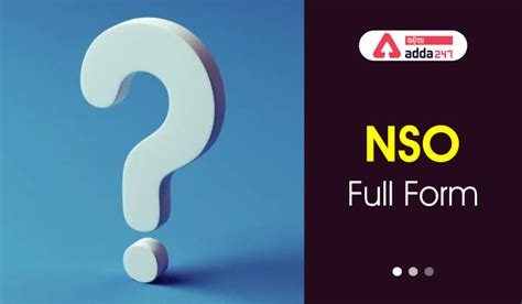 nso full form in school|NSO 2022.